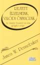 James W. Pennebaker - Rejtett �rzelmeink, val�di �nmagunk
