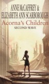 Anne Mccaffrey - Elizabeth Ann Scarborough - Acorna's Children - Second Wave