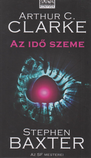 Stephen Baxter - Arthur C. Clarke - Az id� szeme