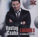 Vastag Csaba - Vastag Csaba: A m�sodik X