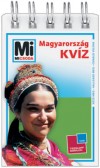 Francz Magdolna(�ssze�ll.) - Rozgonyi Sarolta(Szerk.) - Magyarorsz�g kv�z