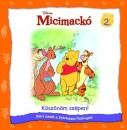  - Micimack� - K�sz�n�m sz�pen!