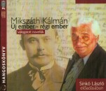 Miksz�th K�lm�n - Sink� L�szl� - �j ember - r�gi ember