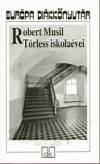 Robert Musil - T�rless iskola�vei