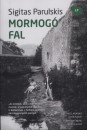 Sigitas Parulskis - Mormog� fal