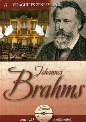 Alberto(Szerk.) Hernandez - Emilio(Szerk.) L�pez - Vincente(Szerk.) Ponce - Alberto(�ssze�ll.) Szpunberg - The Royal Philharmonic Orchestra - Johannes Brahms