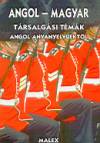 Pat(Szerk.) Alexander - Angol - magyar t�rsalg�si t�m�k angol anyanyelv�eknek