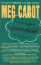 Meg Cabot - Hogyan legy�nk n�pszer�ek?