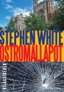 Stephen White - Ostrom�llapot