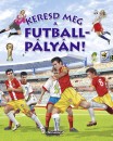 Eduardo Trujillo - Keresd meg a futballp�ly�n!