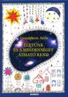 Grandpierre Attila - �let�nk �s a mindens�get �that� rend