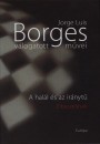 Jorge Luis Borges - Borges v�logatott m�vei I.