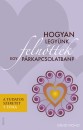 David Richo - Hogyan legy�nk feln�ttek egy p�rkapcsolatban?
