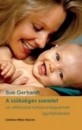 Sue Gerhardt - A sz�ks�ges szeretet