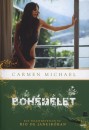 Carmen Michael - Boh�m�let