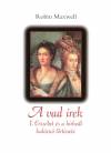 Robin Maxwell - A vad �rek