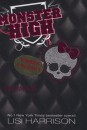 Lisi Harrison - Monster High 1. - R�mpar�d�