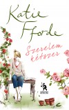 Katie Fforde - Szerelem k�tszer