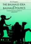 Forg�cs �va - The Bauhaus idea and Bauhaus politics