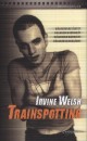 Irvine Welsh - Trainspotting