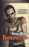Irvine Welsh - Trainspotting