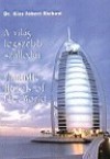 Kiss R�bert Richard - A vil�g legszebb sz�llod�i - Fantastic Hotels of the World