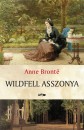 Anne Bront� - Wildfell asszonya