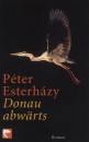 Esterh�zy P�ter - Donau abw�rts