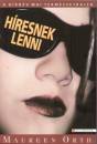 Maureen Orth - H�resnek lenni