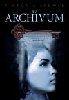 Victoria Schwab - Az Arch�vum