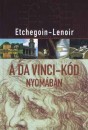 Marie-France Etchegoin - Frederic Lenoir - A Da Vinci-k�d nyom�ban