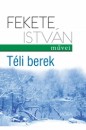 Fekete Istv�n - T�li berek