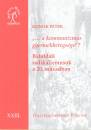 Konok P�ter - A kommunizmus gyermekbetegs�ge?