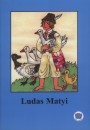 Ligeti R�bert - Ludas Matyi