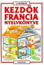 Helen Davies - Francoise Holmes - Kezd�k francia nyelvk�nyve