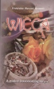 Fraternitas Mercurii Hermetis Rend(�ssze�ll.) - Wicca - A modern boszork�nys�g k�nyve
