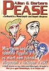 Allan Pease - Barbara Pease - Mi�rt nem k�pesek t�bbfel� figyelni a f�rfiak, �s mi�rt nem tudnak eligazodni a t�rk�pen a n�k?