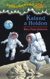 Mary Pope Osborne - Kaland a Holdon
