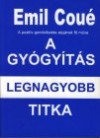 Emil Cou� - A gy�gy�t�s legnagyobb titka