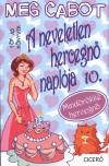Meg Cabot - A neveletlen hercegn� napl�ja 10.