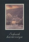 Vincze Ferenc(Szerk.) - Sokunk kar�csonya