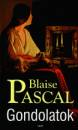 Blaise Pascal - Gondolatok