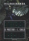 Lincoln Child - Douglas Preston - A megtal�lt ereklye