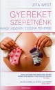 Zita West - Gyereket szeretn�nk