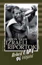 Robert Capa - Irwin Shaw - Izraeli riportok - Robert Capa 94 fot�j�val