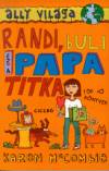 Karen Mccombie - Randi, buli �s a papa titka