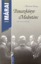M�rai S�ndor - Panaszk�nyv - Medvet�nc