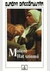 Moli�re - Hat sz�nm�