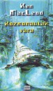 Ken Macleod - Kozmonaut�k v�ra