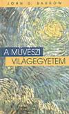 John D. Barrow - A m�v�szi vil�gegyetem